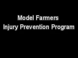 Model Farmers Injury Prevention Program