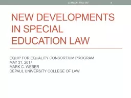 NEW DEVELOPMENTS IN SPECIAL EDUCATION LAW