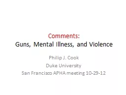 Comments:  Guns, Mental Illness, and Violence