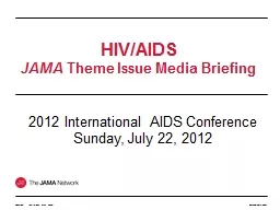 HIV/AIDS JAMA  Theme Issue Media Briefing