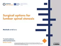 Surgical options for lumbar spinal stenosis