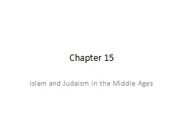 Chapter 15 Islam and Judaism in the Middle Ages