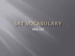 SAT Vocabulary #101-125