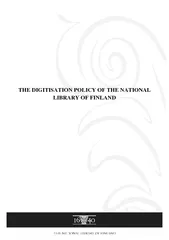 THE DIGITISATION POLICY OF THE NATIONAL LIBRARY OF FIN