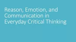 Reason, Emotion, and Communication in