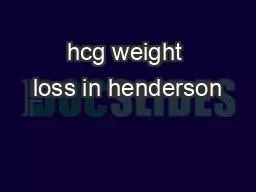 PPT-hcg weight loss in henderson