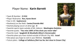 Player Name:   Karin Barrett
