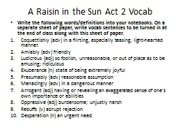 A Raisin in the Sun Act 2 Vocab