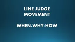 LINE JUDGE MOVEMENT