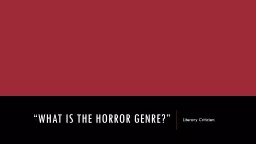 “What is the horror genre?”