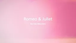 Romeo & Juliet Act Four Discussion