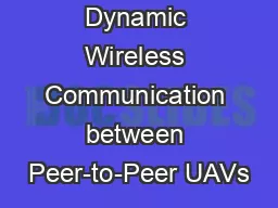 Dynamic Wireless Communication between Peer-to-Peer UAVs