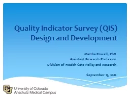Quality Indicator Survey (QIS) Design and Development