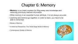 Chapter 6: Memory Memory