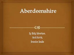 Aberdeenshire  By Ricky Robertson,