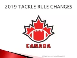 2019 TACKLE RULE CHANGES