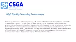 High Quality Screening Colonoscopy