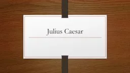 Julius Caesar Caesar