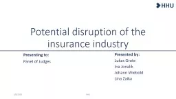 Potential disruption of the insurance industry