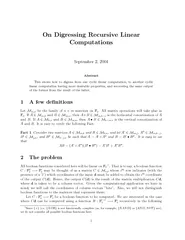 On Digressing Recursive Linear Computations September