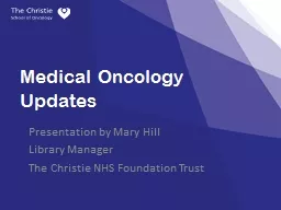 Medical Oncology Updates