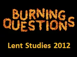 Lent Studies 2012 When I survey the wondrous cross