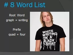 # 8 Word List Root Word