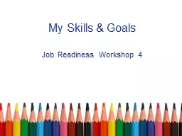 My Skills & Goals