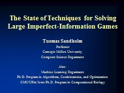 The State of Techniques for Solving Large Imperfect-Information