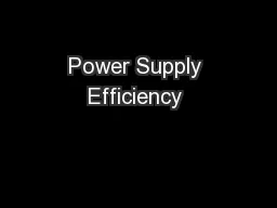 Power Supply Efficiency 