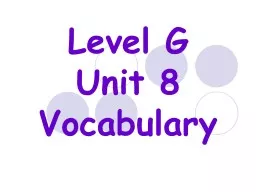 Level G Unit 8 Vocabulary