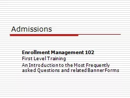 Admissions Enrollment Management 102