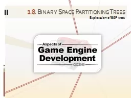 2 . 8.   Binary Space Partitioning Trees