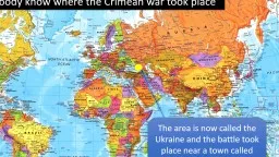 Does anybody know where the Crimean war took place