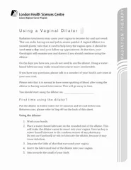 Using a Vaginal Dilator First time using the dilator R