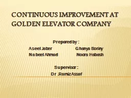 Continuous Improvement at Golden Elevator Company