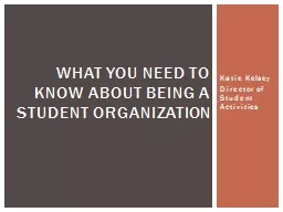 Katie Kelsey Director of Student Activities