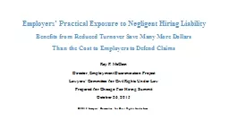Employers’   Practical Exposure to Negligent Hiring Liability