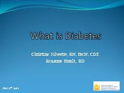 What is Diabetes Christine Silvestre, RN,