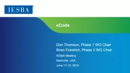 eCode   Don Thomson, Phase 1 WG Chair