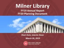 Milner Library  FY19 Annual Report