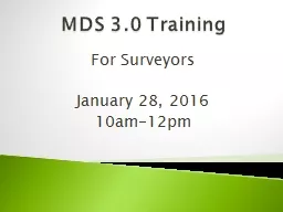 MDS 3.0 Training For Surveyors