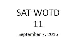 SAT WOTD 1 1 September 7, 2016