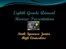 Eighth Grade Annual Review Presentation