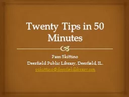 Twenty Tips in 50 Minutes