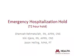 Emergency  Hospitalization Hold