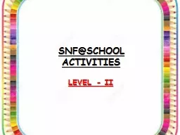 SNF@SCHOOL  ACTIVITIES