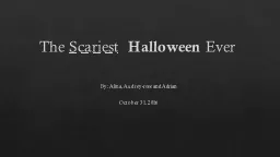 The  Scariest     Halloween
