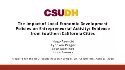 The Impact of Local Economic Development Policies on Entrepreneurial Activity: Evidence from Southern California Cities