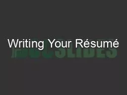 Writing Your Résumé